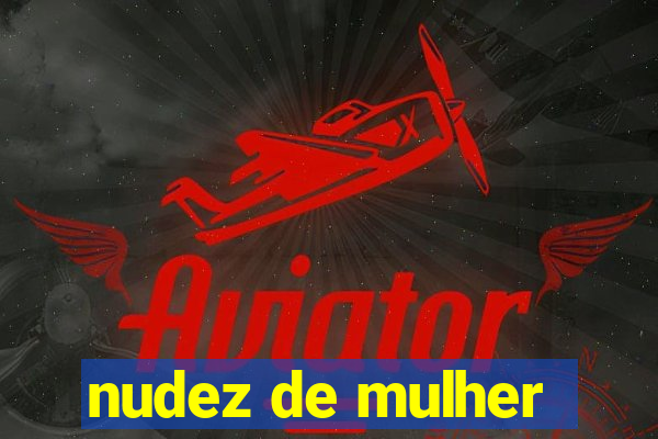 nudez de mulher